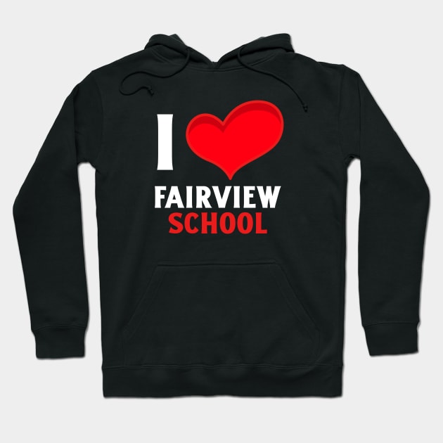 I Love Fairview School Valentine's Day Hoodie by Mountain Morning Graphics